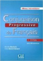 Odile Grand-Clement, Michle Boulares Conjugaison progressive du franais 2e edition Intermediaire - Livre + CD audio 