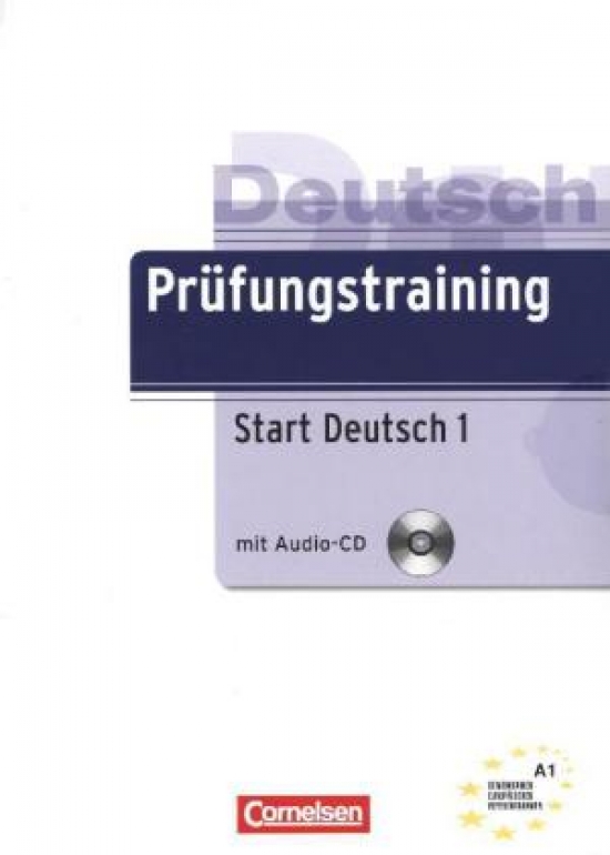 Dieter Maenner Prufungstraining DaF: Start Deutsch 1 - Ubungsbuch mit CD und Losungen 