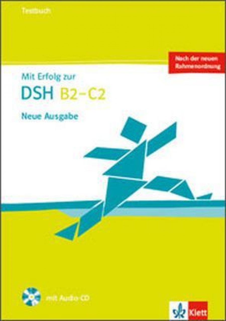Mit Erfolg zur DSH B2-C2 (Neue Ausgabe) Testbuch + Audio-CD 