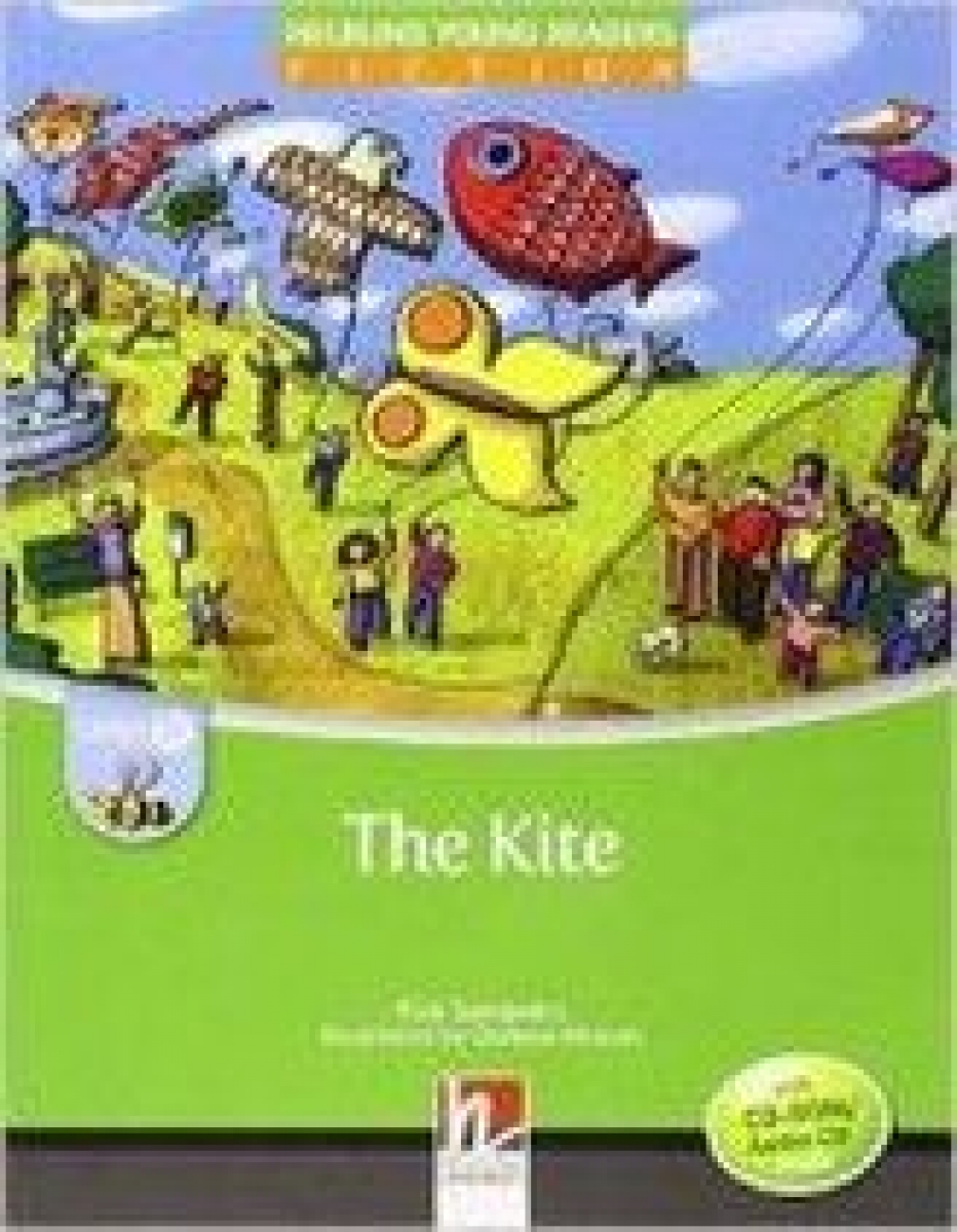 Rick Sampedro Helbling Young Readers Level B: The Kite with CD-ROM/ Audio CD 