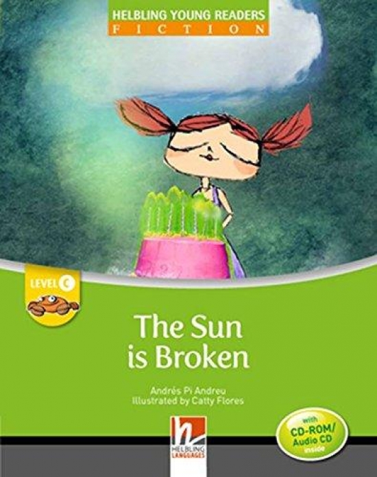 Andres Pi Andreu Helbling Young Readers Level C: The Sun is Broken with CD-ROM/ Audio CD 