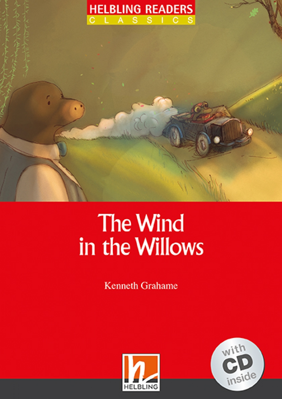 Kenneth Grahame Red Series Classics Level 1: The Wind in the Willows + CD 