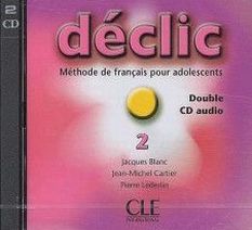 Jacques Blanc, Jean-Michel Cartier, Pierre Lederlin Declic 2 - 2 CD audio collectifs () 