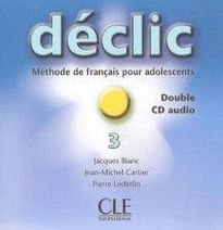 Jacques Blanc, Jean-Michel Cartier, Pierre Lederlin Declic 3 - 2 CD audio collectifs () 