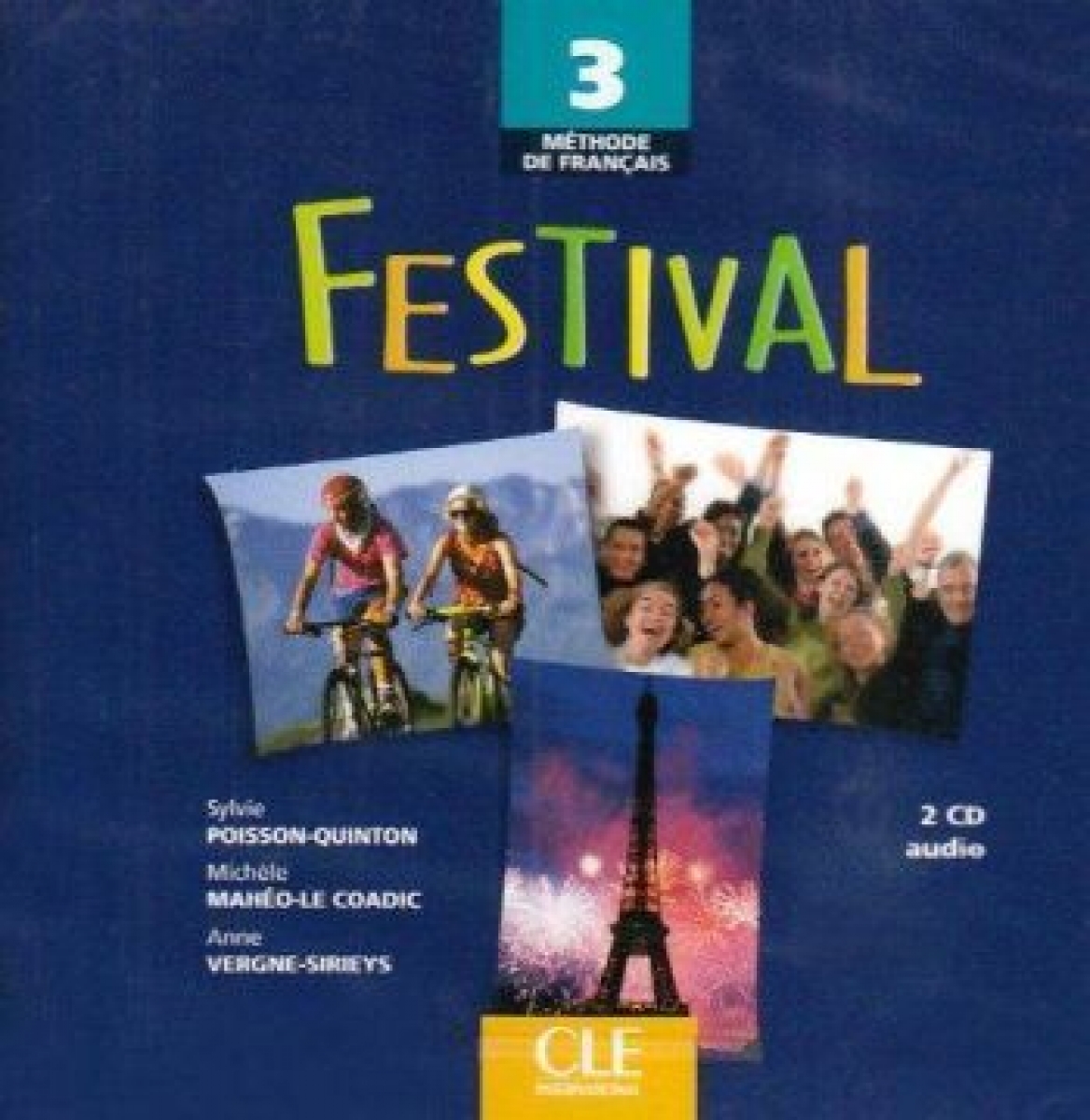 Sylvie Poisson-Quinton, Michele Maheo-Le Coadic, Anne Sirieys Festival 3 - CD audio collectifs (2) () 