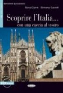 Simona Gavelli, Sara Ciani Imparare Leggendo B1: Scoprire L'italia. . . con una caccia al tesoro + CD 