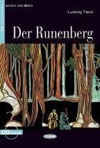 Ludwig Tieck Lesen und Uben Niveau Zwei (A2): Der Runenberg + CD 