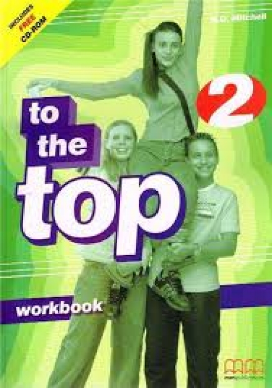 Mitchell H. Q. To the Top 2 Workbook + Audio CD 