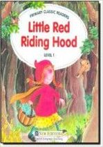 Jane Swan Primary Classic Readers Level 1: Little Red Riding Hood with Audio CD 