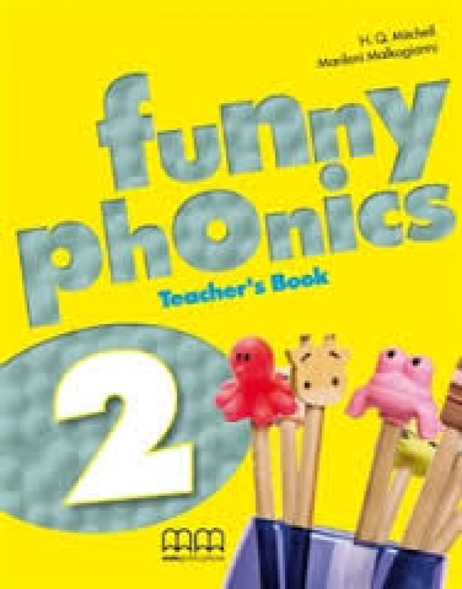 H.Q. Mitchell, Marileni Malkogianni Funny Phonics 2 Teacher's Book 