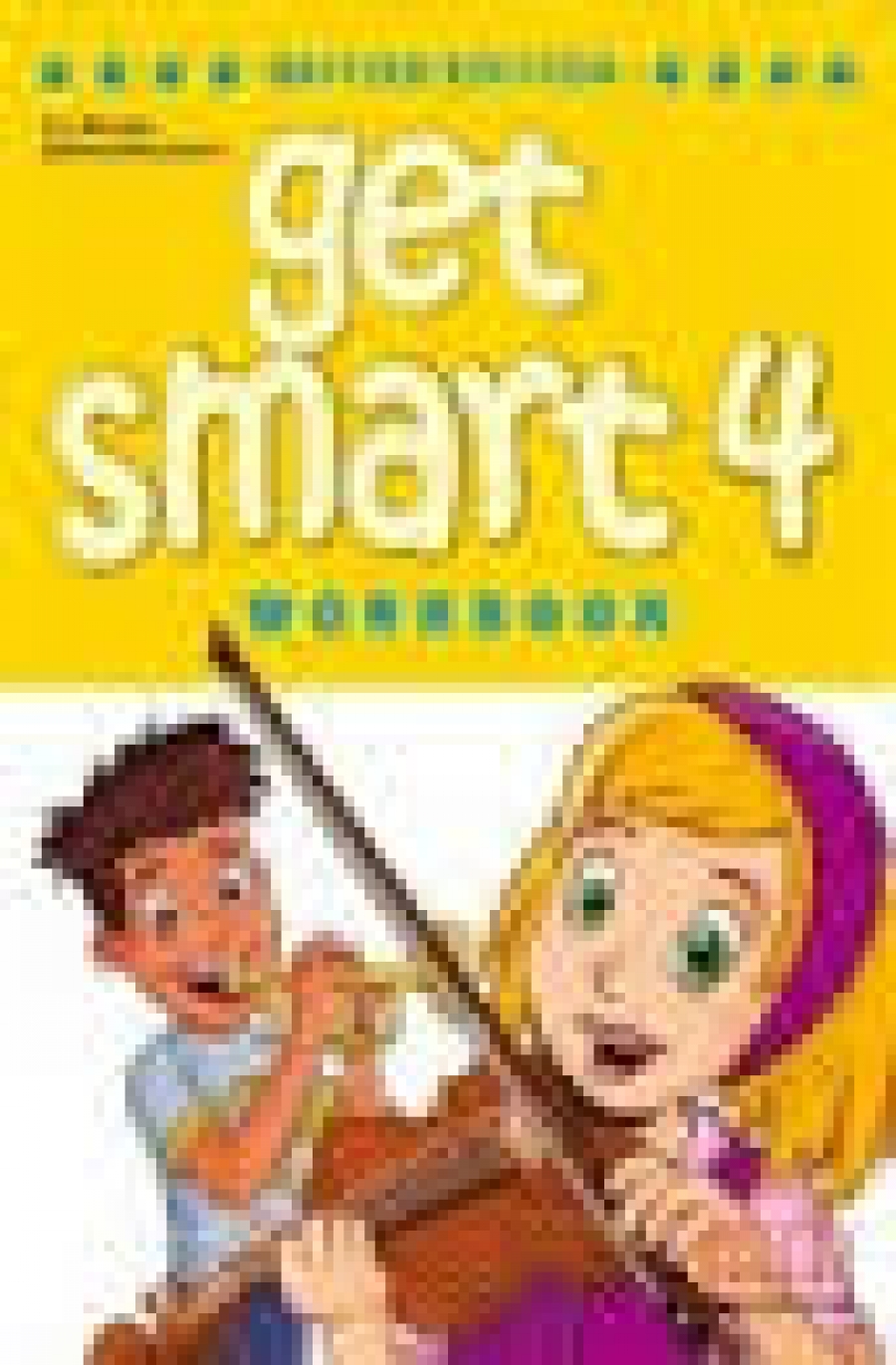 Mitchell H.Q., Malkogianni Marileni Get Smart British Edition 4 Full-colour Workbook + Audio CD/ CD-ROM 