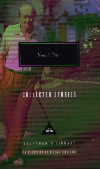 Dahl R. Roald Dahl. Collected Stories 