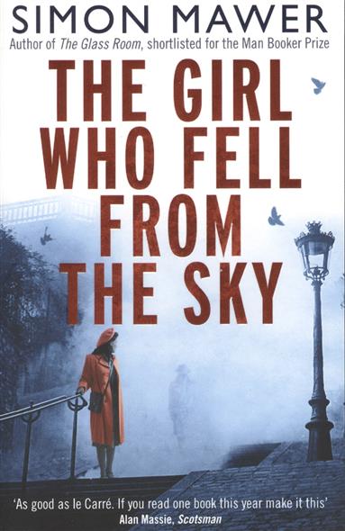 Mawer Simon The Girl Who Fell from the Sky 