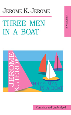 Jerome K. Jerome Jerome Three men in a boat 