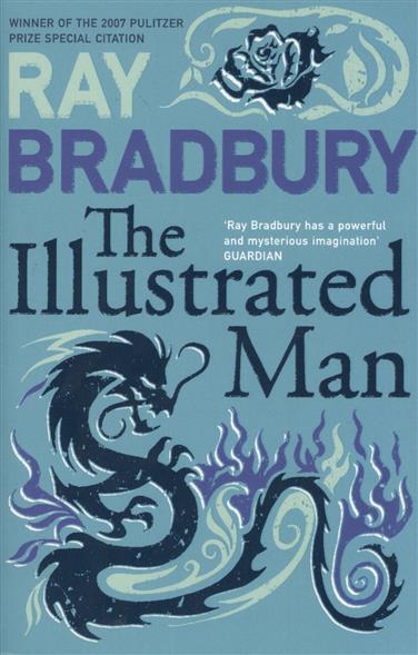 Bradbury R. The Illustrated Man 