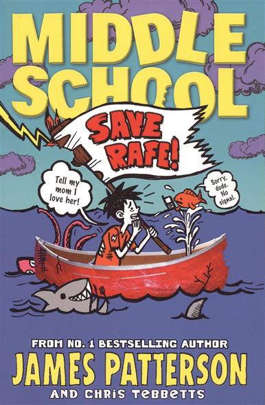 Patterson J. Middle School 6: Save Rafe! 