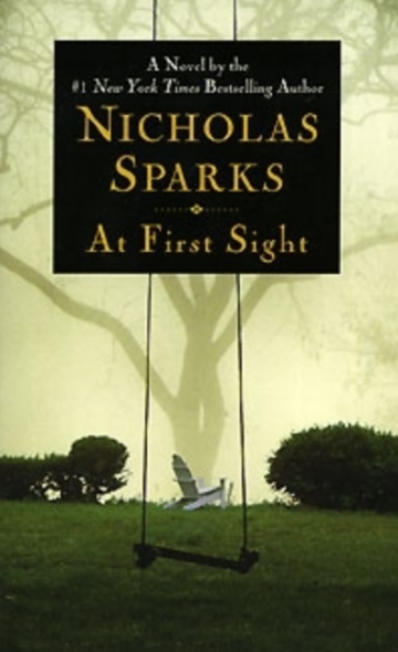 Sparks N. At First Sight 
