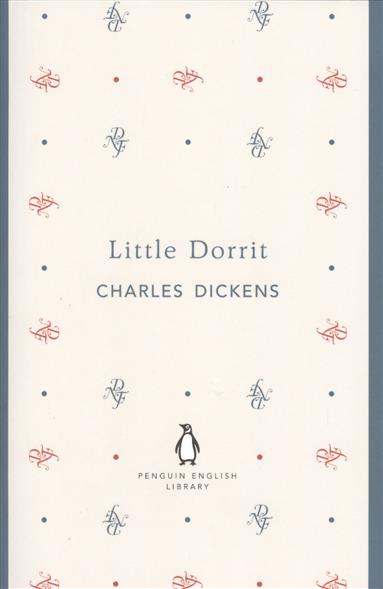 Dickens C. Little Dorrit 
