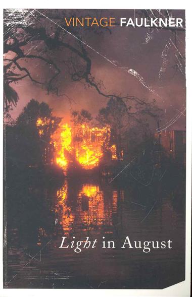 Faulkner W. Light in August 