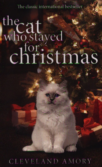 The Cat Who Stayed for Christmas 