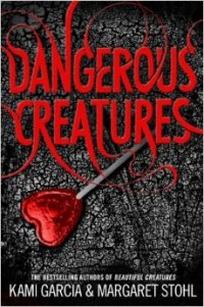 Garcia Kami Dangerous Creatures. Book 1 