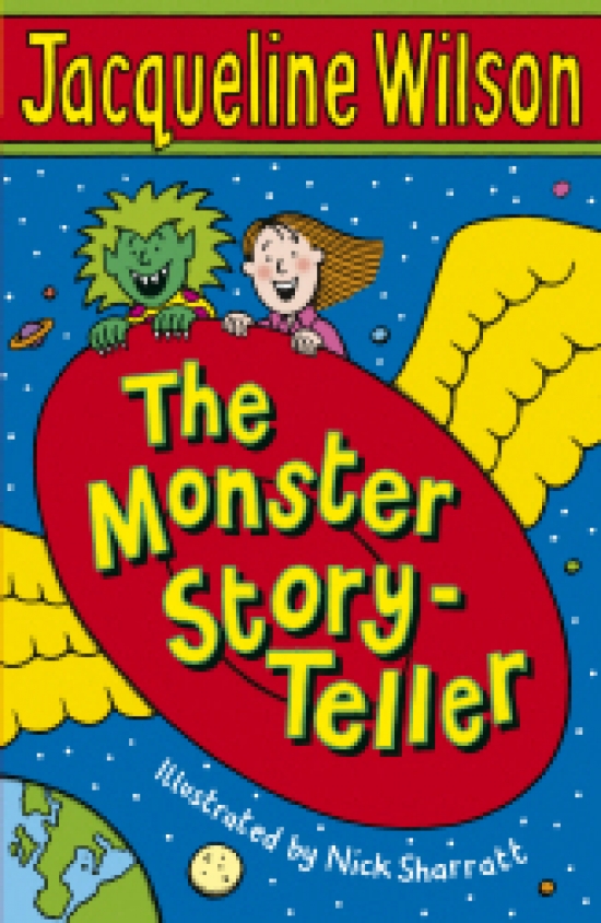 Wilson Jacqueline The Monster Story-teller 