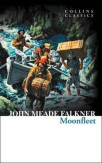 John Meade Falkner Moonfleet 