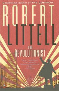 Littell Robert The Revolutionist 
