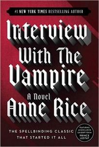 Rice Anne Interview with the Vampire 