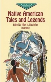Allan A.M. Native American Tales and Legends 