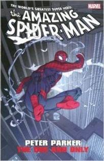 Lee S. Amazing Spider-Man: Peter Parker: The One and Only 