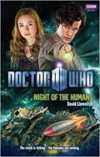 Llewillyn D. Doctor Who: Night of the Humans 