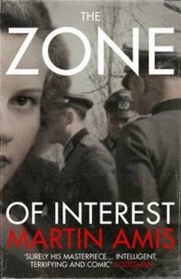 Amis M. The Zone of Interest 