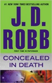 Robb J.D. Concealed in Death 