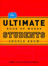 Robert W.B. The Ultimate Book of Words Students Should Know 
