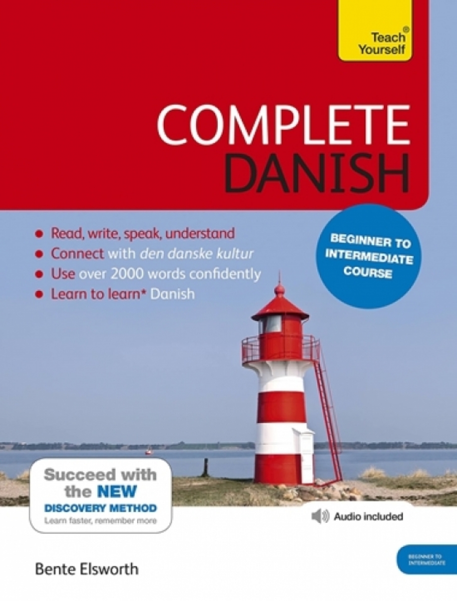 Elsworth B. Complete Danish: Teach Yoursel 