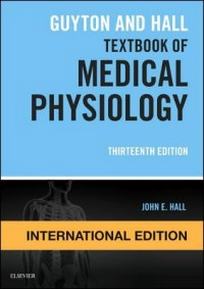 Ph.D., Hall, John E. Guyton and Hall  Textbook of  Medical  Physiology,13 ed. 