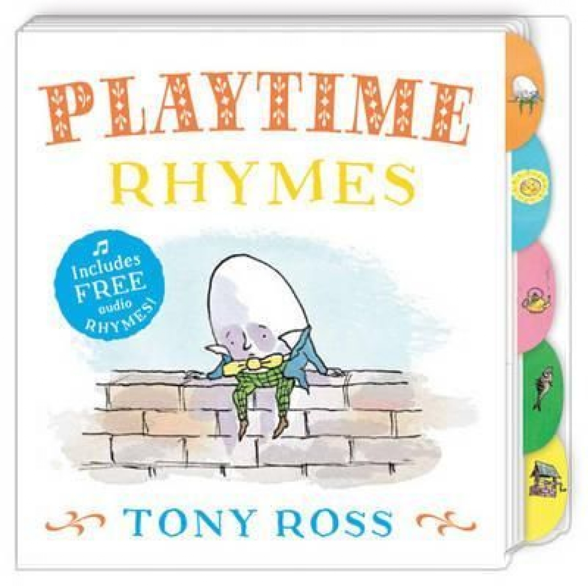 Ross T. Playtime Rhymes: My Favourite Nursery Rhymes. Board Books 