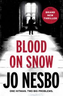 Nesbo Jo Blood on Snow 