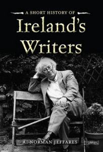 Jeffares N. A Short History of Ireland's Writers 