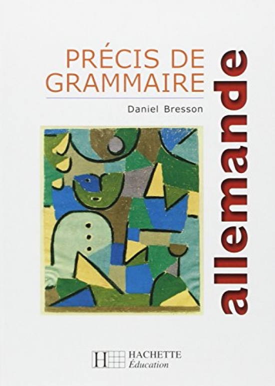 Bresson D. Precis de grammaire allemande 