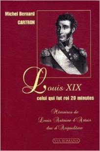 Carton M.B. Louis XIX celui qui fut roi 20 minutes 