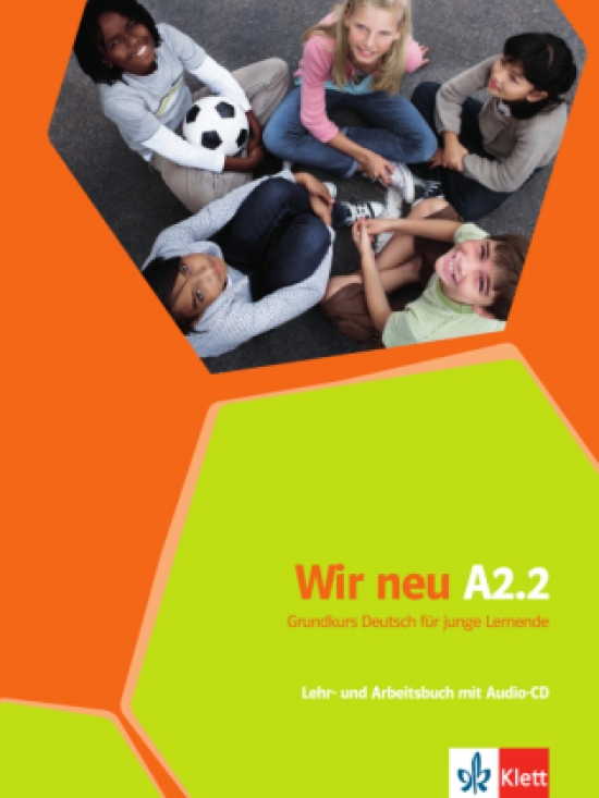 Motta G. Wir neu A2.2: Lehr- und Arbeitsbuch + Audio-CD 