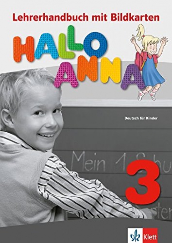 Swerlowa O. Hallo Anna. Lehrerhandbuch mit Bildkarten und Kopiervorlagen: Deutsch f 