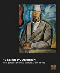 Akinsha K. Russian Modernism 
