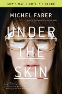 Faber M. Under the Skin 