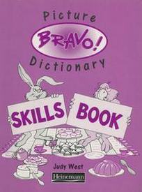 Judy West Bravo! Picture Dictionary Skillsbook 