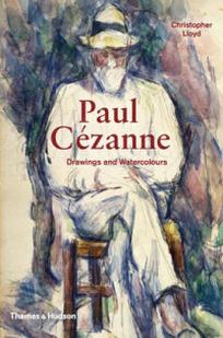 Lloyd C. Paul Cezanne. Drawings and Watercolours 
