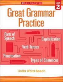 Beech L. Great Grammar Practice. Grade 2 