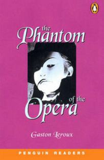Gaston Leroux The Phantom of the Opera 
